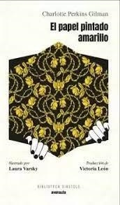 EL PAPEL PINTADO AMARILLO | 9788412354157 | PERKINS GILMAN, CHARLOTTE