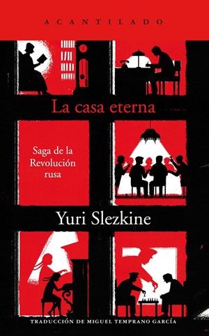 LA CASA ETERNA. SAGA DE LA REVOLUCIÓN RUSA | 9788418370229 | SLEZKINE, YURI/TEMPRANO GARCÍA, MIGUEL