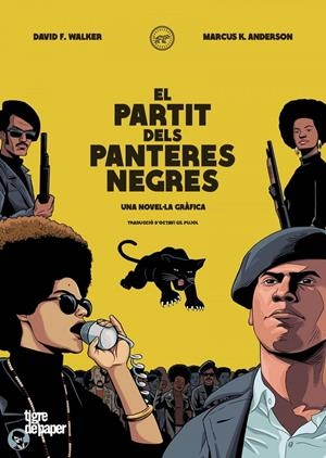 EL PARTIT DELS PANTERES NEGRES | 9788418705298 | WALKER , DAVID / KWAME ANDERSON, MARCUS 