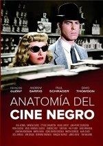 ANATOMÍA DEL CINE NEGRO | 9788412438178 | VARIOS AUTORES