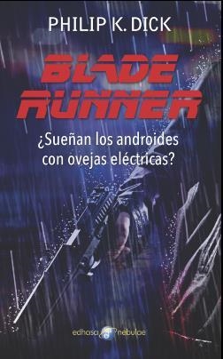BLADE RUNNER | 9788435021296 | DICK, PHILIP K.