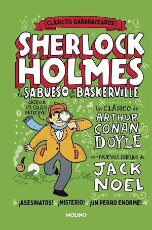 EL SABUESO DE LOS BASKERVILLE (CLÁSICOS GARABATEADOS) | 9788427219373 | NOEL, JACK