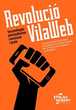 REVOLUCIÓ VILAWEB | 9788418857898 | PARTAL, VICENT/MARESMA, ASSUMPCIÓ