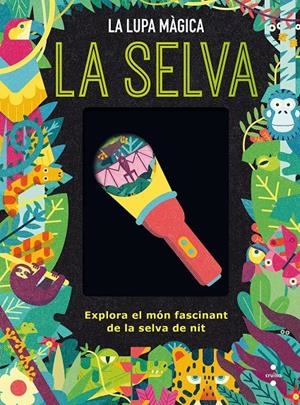  LA  SELVA | 9788466151498 | DICKMANN, NANCY