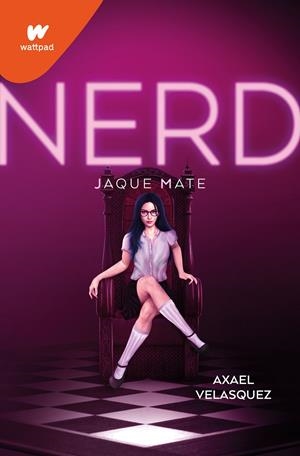 NERD LIBRO 2. JAQUE MATE | 9788419085870 | VELASQUEZ, AXAEL