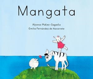 MANGATA | 9788412425789 | MATEO-SAGASTA, ALFONSO