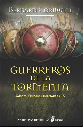 GUERREROS DE LA TORMENTA (IX) | 9788435021760 | CORNWELL, BERNARD