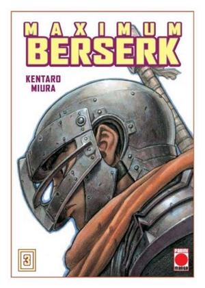 MAXIMUM BERSERK N.3 | 9788411016971 | MIURA KENTARO