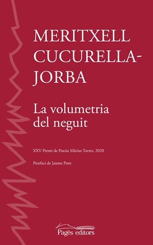 LA VOLUMETRIA DEL NEGUIT | 9788413033082 | CUCURELLA-JORBA, MERITXELL