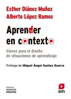 APRENDER EN CONTEXTO | 9788411208192 | B INNOVACION EDUCATIVA