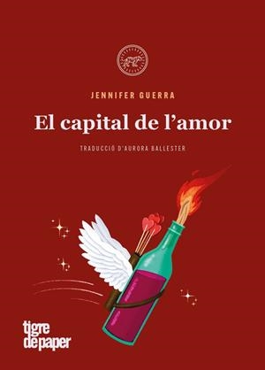 EL CAPITAL DE L'AMOR. MANIFEST PER UN EROS POLÍTIC I REVOLUCIONARI | 9788418705410 | GUERRA, JENNIFER