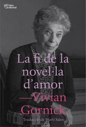 FI DE LA NOVEL·LA D'AMOR, LA | 9788412572421 | GORNICK, VIVIAN