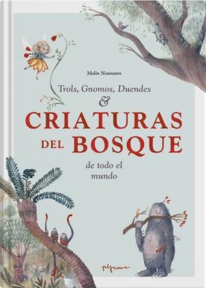 CRIATURAS DEL BOSQUE | 9788419135063 | NEUMANN, MALIN