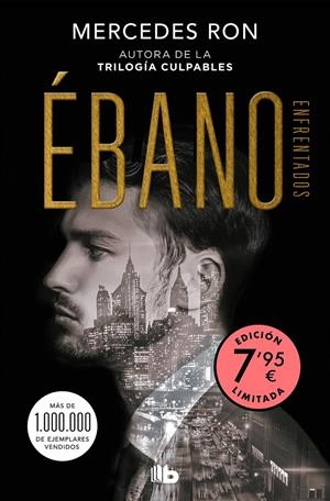 ÉBANO (ENFRENTADOS 2)  (EDICIÓN LIMITADA A UN PRECIO ESPECIAL) | 9788413146522 | RON, MERCEDES