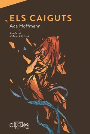 ELS CAIGUTS | 9788412498042 | HOFFMANN, ADA