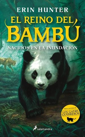 NACIDOS EN LA INUNDACIÓN (EL REINO DEL BAMBÚ 1) | 9788418797910 | HUNTER, ERIN
