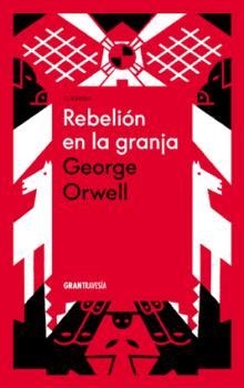 REBELIÓN EN LA GRANJA | 9786075574028 | GEORGE ORWELL