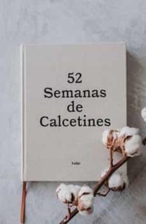52 SEMANAS DE CALCETINES | 9788412445305