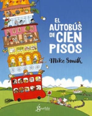 EL AUTOBÚS DE CIEN PISOS | 9788412504651 | SMITH, MIKE