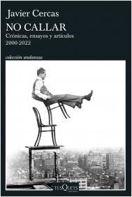 NO CALLAR | 9788411072434 | CERCAS, JAVIER