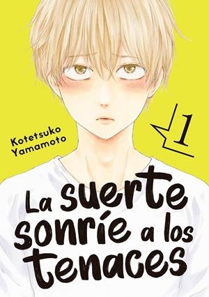 LA SUERTE SONRÍE A LOS TENACES, VOL. 1 | 9788418739279 | YAMAMOTO, KOTETSUKO