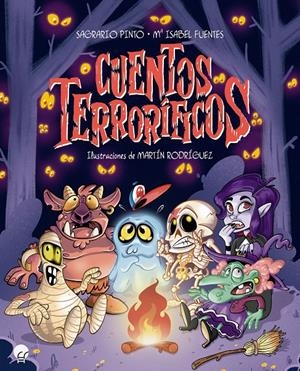 CUENTOS TERRORÍFICOS | 9788419472328 | PINTO, SAGRARIO/FUENTES, Mª ISABEL