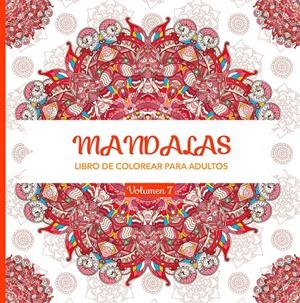 MANDALAS 7. LIBRO DE COLOREAR PARA ADULTOS | 9788412568110 | VARIOS AUTORES