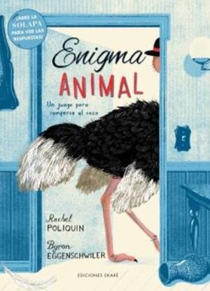 ENIGMA ANIMAL | 9788412504996 | RAQUEL POLIQUIN/BYRON EGGENSCHWILER