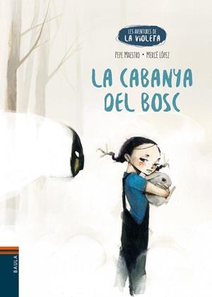 LA CABANYA DEL BOSC | 9788447950706 | MAESTRO, PEPE