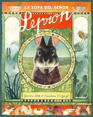 LA SOPA DEL SEÑOR LEPRON | 9788417555801 | ZOBOLI, GIOVANNA/DI GIORGIO, MARIACHIARA