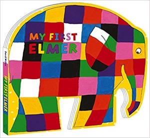 MY FIRST ELMER | 9781783446773 | DAVID MCKEE