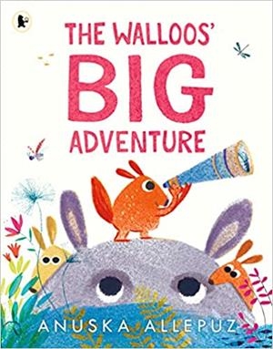 THE WALLON'S BIG ADVENTURE | 9781406394436 | ANUSCA ALLEPUZ