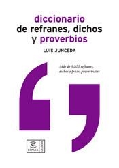 DICCIONARIO DE REFRANES, DICHOS Y PROVERBIOS | 9788467020519 | JUNCEDA, L.