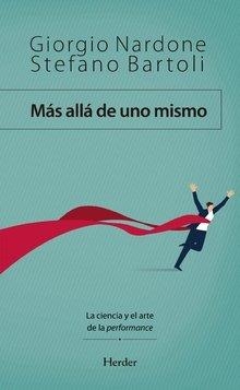 MÁS ALLÁ DE UNO MISMO | 9788425443909 | NARDONE, GIORGIO/BARTOLI, STEFANO