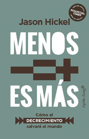 MENOS ES MÁS | 9788412619959 | HICKEL, JASON
