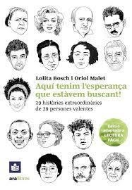 AQUÍ TENIM L'ESPERANÇA QUE ESTÀVEM BUSCANT. ED. 2023 | 9788411730167 | BOSCH SANS, LOLITA;MALET I MURIA, ORIOL