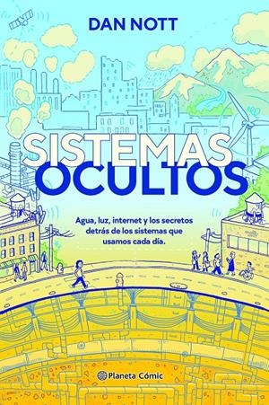 SISTEMAS OCULTOS | 9788411407427 | NOTT, DAN