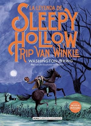 LA LEYENDA DE SLEEPY HOLLOW Y RIP VAN WINKLE | 9788418933950 | IRVING, WASHINGTON