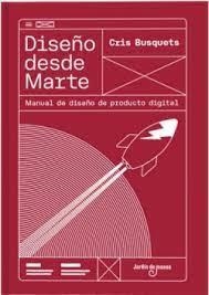 DISEÑO DESDE MARTE | 9788494801839 | CRIS BUSQUETS