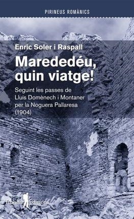 MAREDEDÉU, QUIN VIATGE! | 9788412603064 | SOLER RASPALL, ENRIC