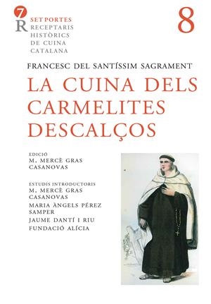 LA CUINA DELS CARMELITES DESCALÇOS | 9788472269170 | ANÓNIMO