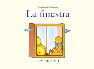 TROMBOLINA I KINABALOT: LA FINESTRA | 9788473293990 | PONTI, CLAUDE