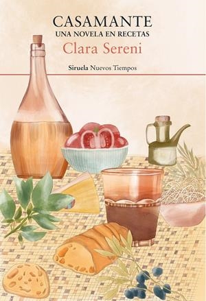 CASAMANTE. UNA NOVELA EN RECETAS | 9788419553249 | SERENI, CLARA