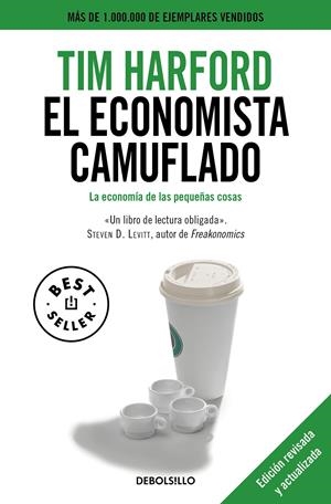 EL ECONOMISTA CAMUFLADO (EDICIÓN REVISADA Y ACTUALIZADA) | 9788490329283 | HARFORD, TIM