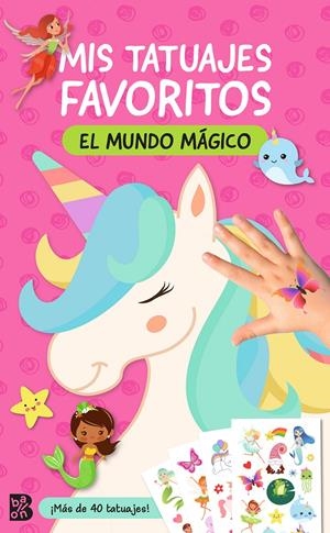 MIS TATUAJES FAVORITOS-EL MUNDO MÁGICO | 9789403232997 | BALLON