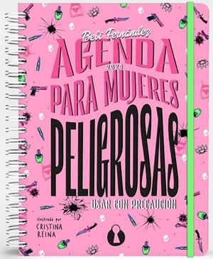 AGENDA PARA MUJERES PELIGROSAS (2024) | 9788412676723 | FERNÁNDEZ, BEBI
