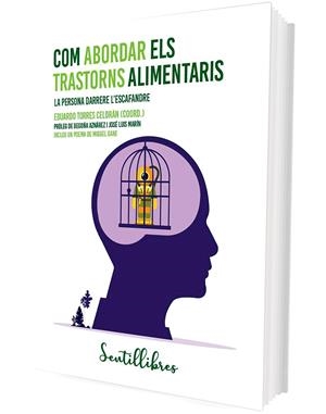 COM ABORDAR ELS TRASTORNS ALIMENTARIS | 9788426736529 | TORRES CELDRÁN (COORD.), EDUARDO