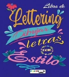 LETTERING DIBUJAR LETRAS | 9788415273899