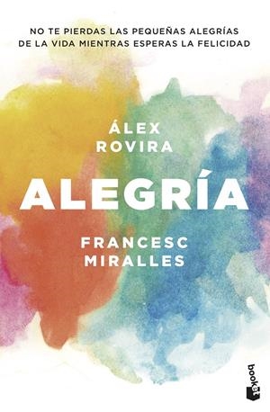ALEGRÍA | 9788408202431 | ROVIRA, ÁLEX/MIRALLES, FRANCESC