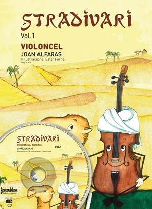 STRADIVARI - VIOLONCEL VOL. 1 | 9788415381839 | ALFARAS CALVO, JOAN